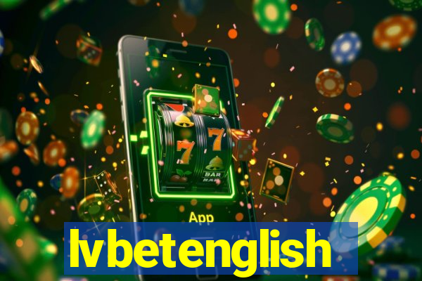 lvbetenglish