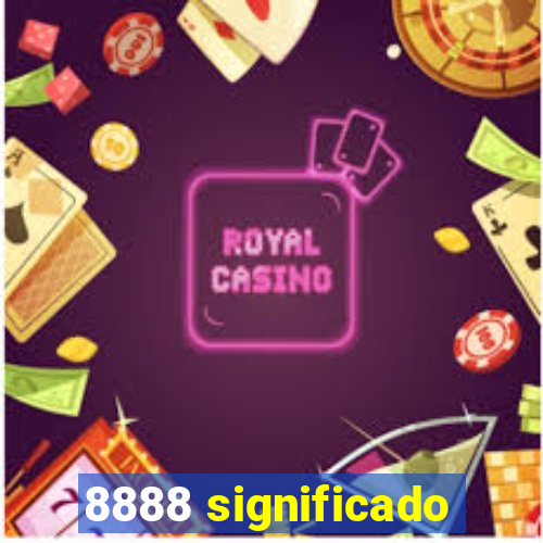 8888 significado