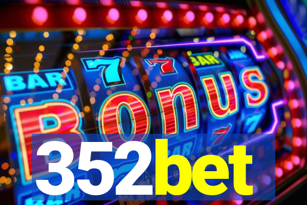 352bet