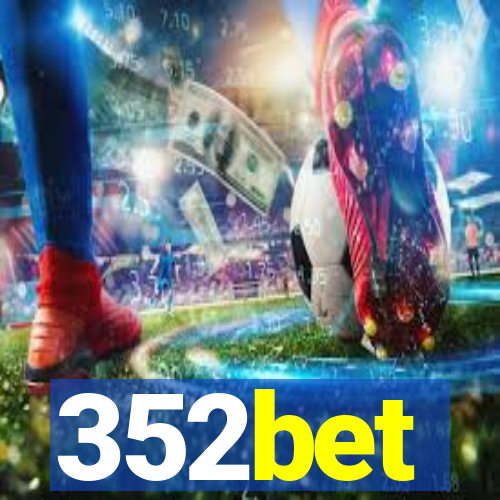 352bet