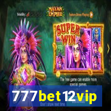 777bet12vip