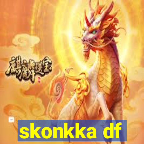 skonkka df