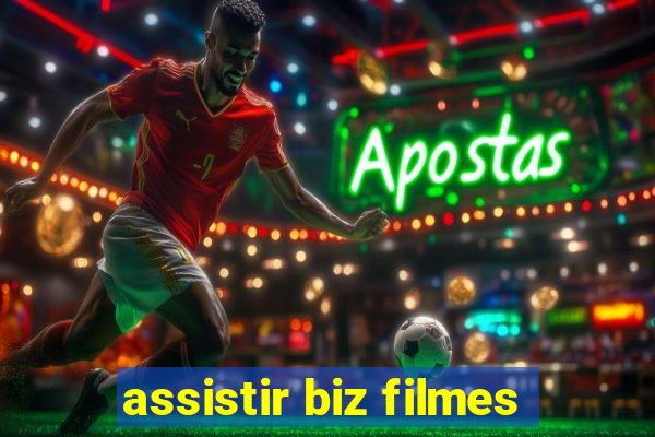 assistir biz filmes