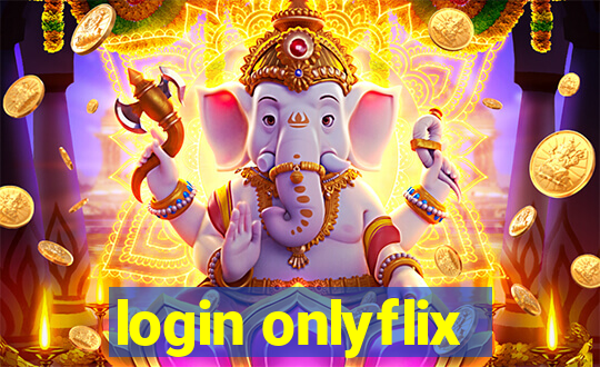 login onlyflix