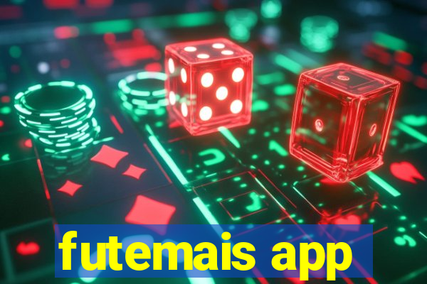 futemais app