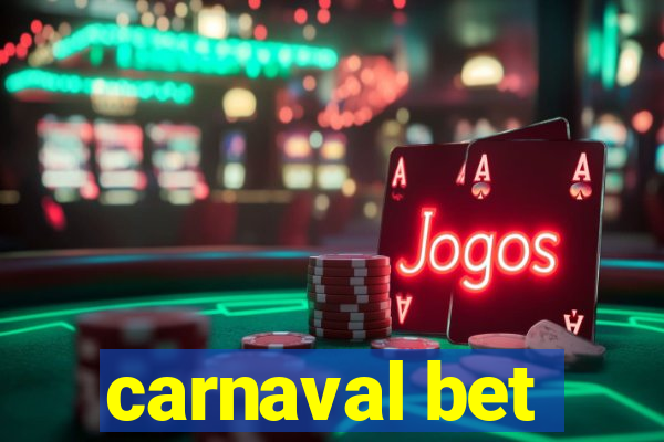 carnaval bet