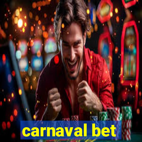carnaval bet