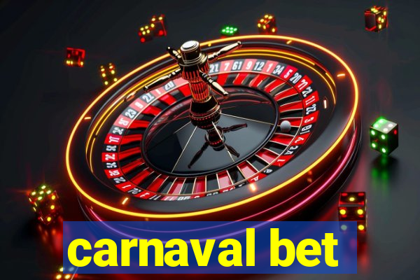 carnaval bet