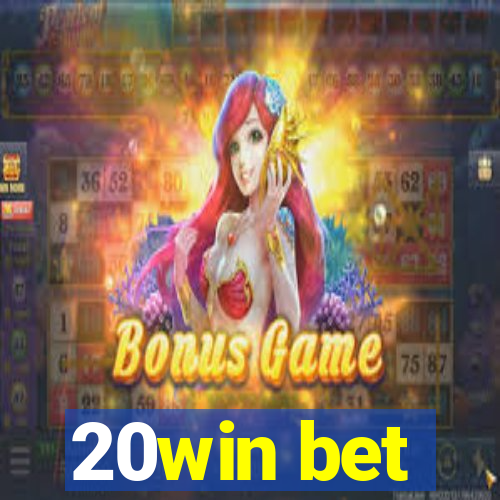 20win bet