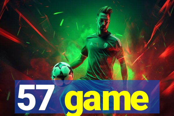 57 game