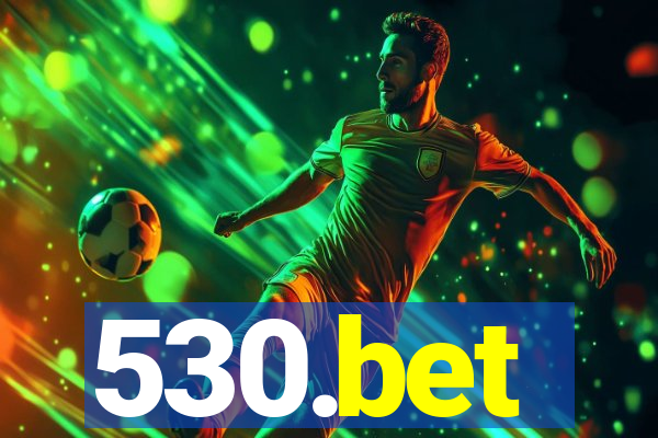 530.bet