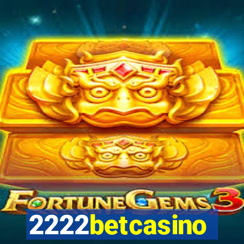 2222betcasino