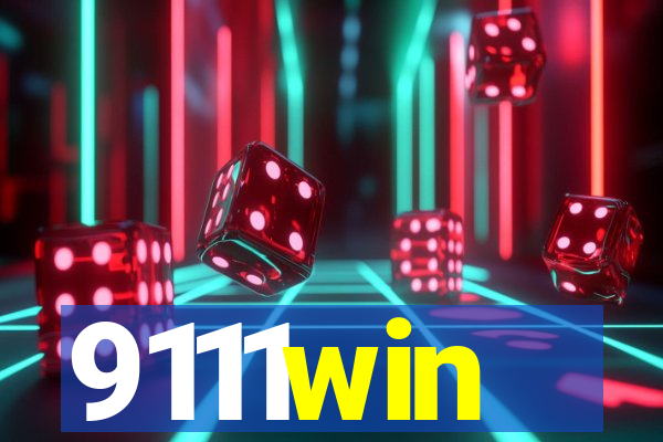 9111win