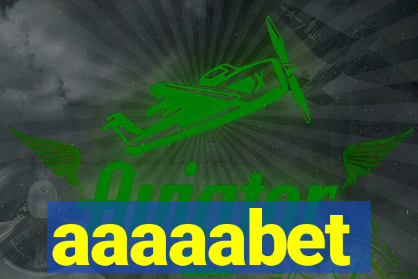 aaaaabet