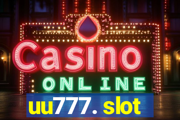 uu777. slot