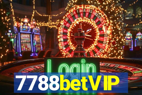7788betVIP