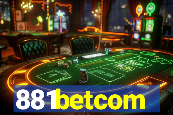 881betcom
