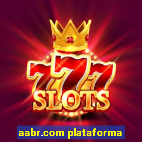 aabr.com plataforma