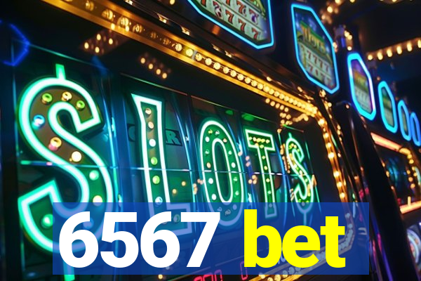 6567 bet