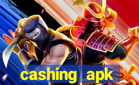 cashing apk dinheiro infinito