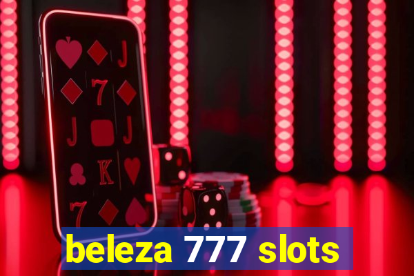 beleza 777 slots