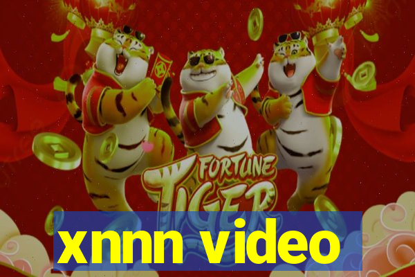 xnnn video