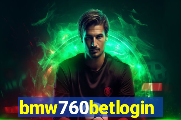 bmw760betlogin