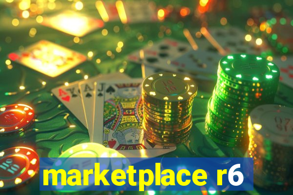 marketplace r6