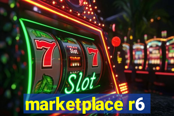 marketplace r6