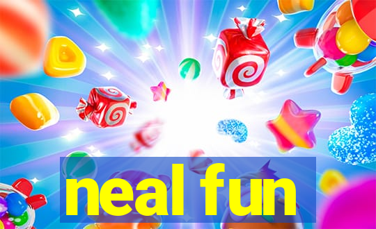 neal fun
