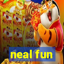 neal fun