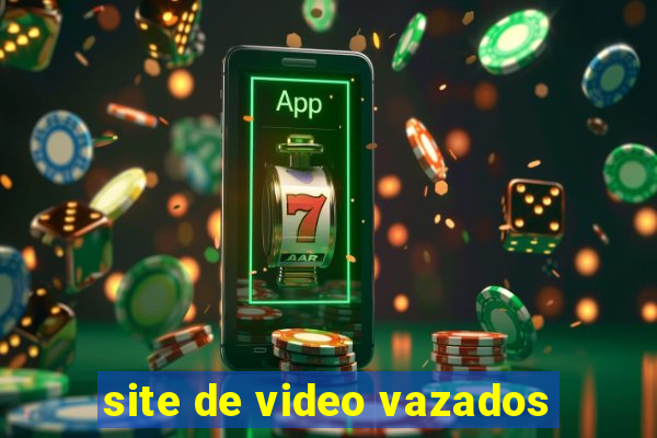 site de video vazados
