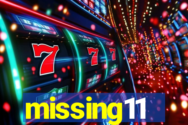 missing11