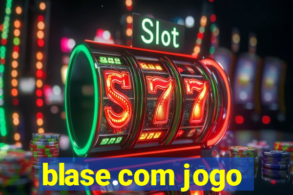 blase.com jogo