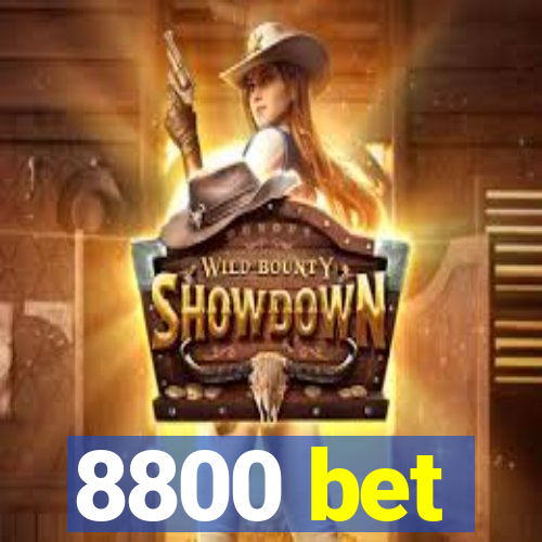 8800 bet