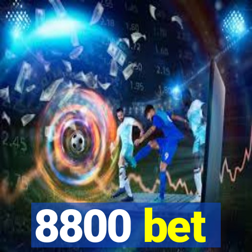 8800 bet