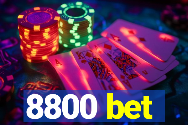 8800 bet