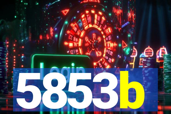 5853b
