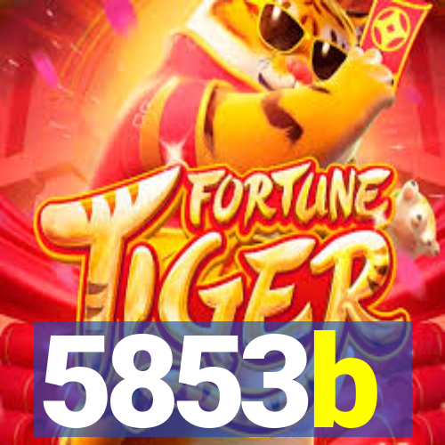 5853b