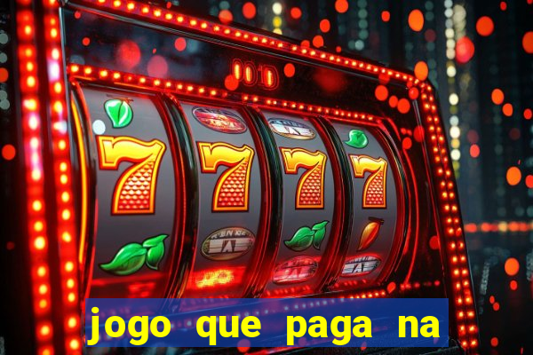 jogo que paga na hora via pix