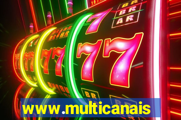 www.multicanais