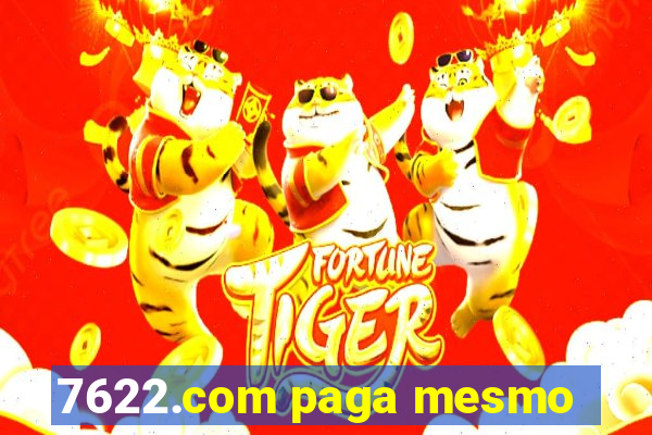 7622.com paga mesmo