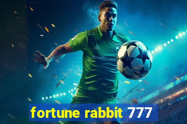 fortune rabbit 777