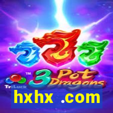 hxhx .com