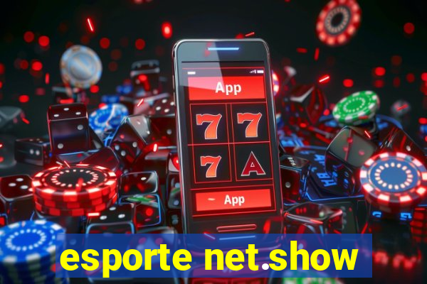esporte net.show
