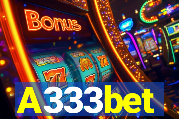 A333bet