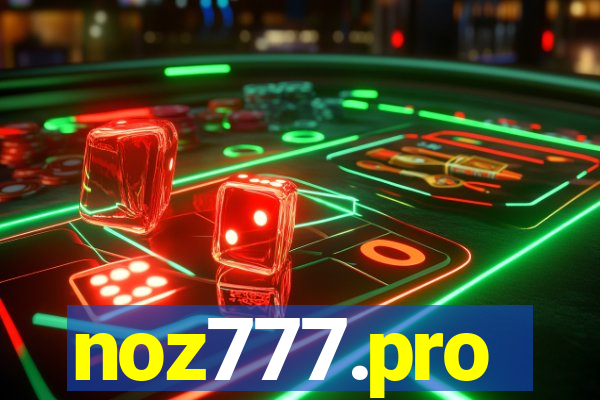 noz777.pro