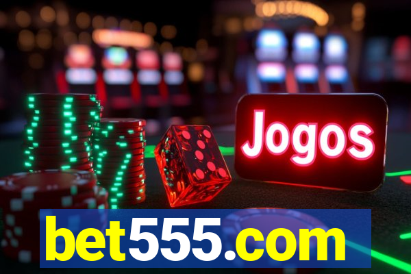 bet555.com
