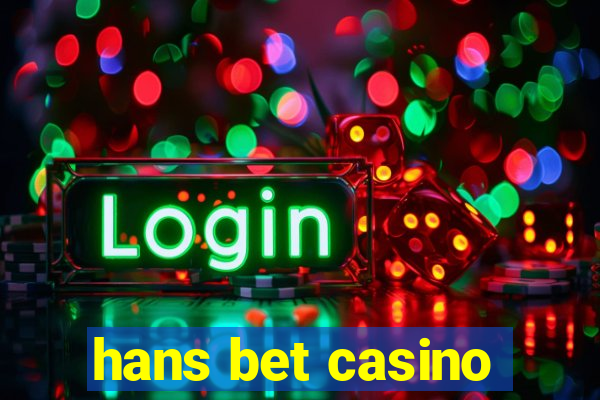 hans bet casino