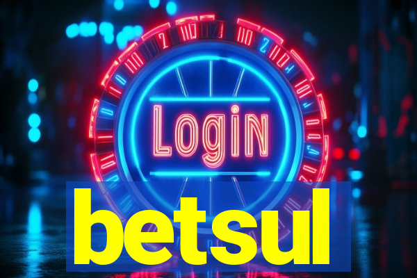 betsul